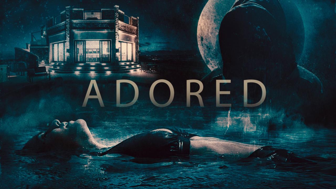 مشاهدة فيلم Adored 2026 مترجم كامل HD