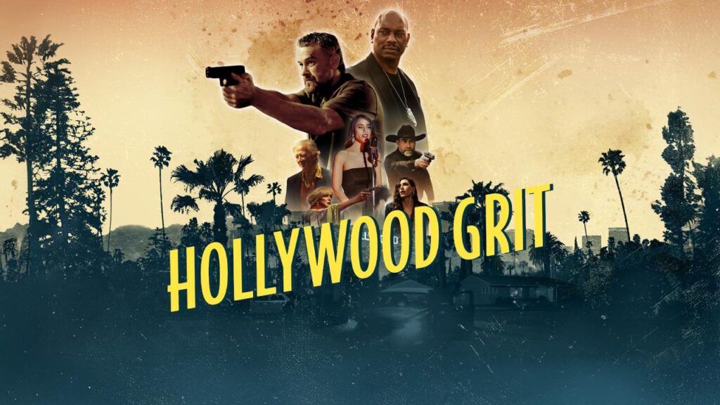 مشاهدة فيلم Hollywood Grit 2025 مترجم كامل HD