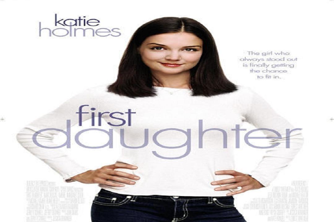 مشاهدة فيلم First Daughter 2004 مترجم