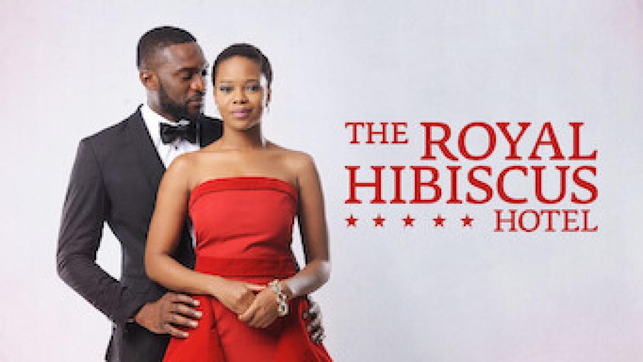 مشاهدة فيلم The Royal Hibiscus Hotel 2017 مترجم