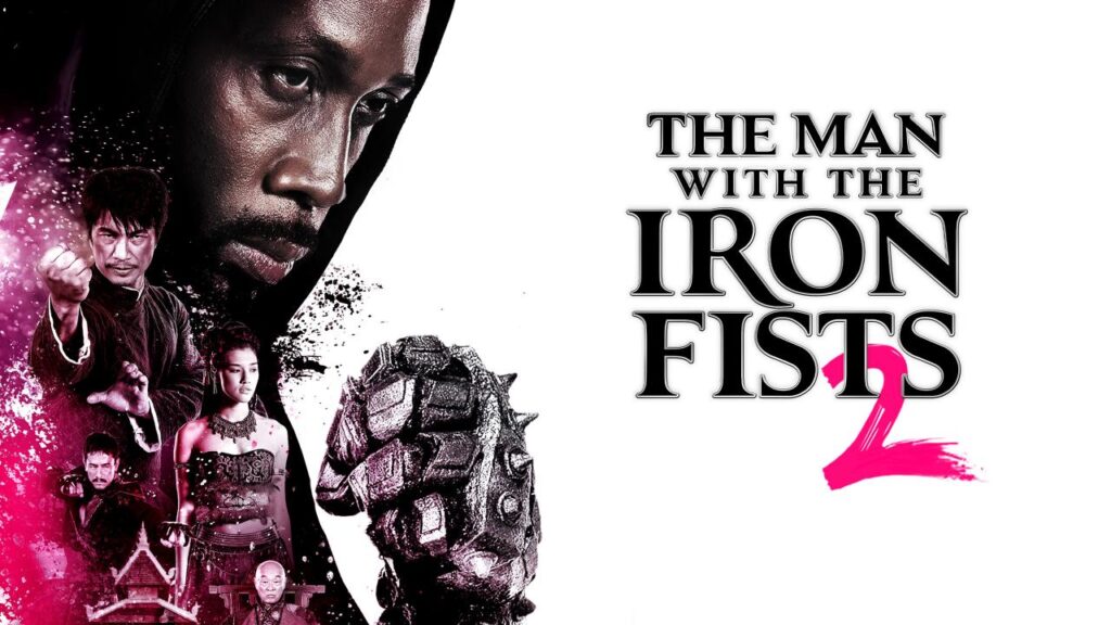 مشاهدة فيلم The Man with the Iron Fists 2 2015 مترجم