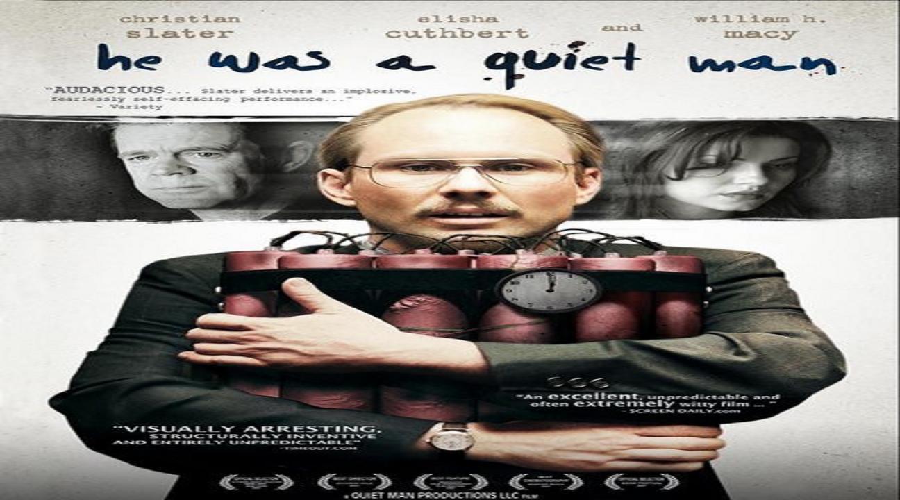 مشاهدة فيلم He Was a Quiet Man 2007 مترجم
