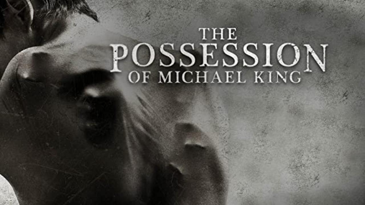 مشاهدة فيلم The Possession Of Michael King 2014 مترجم كامل HD