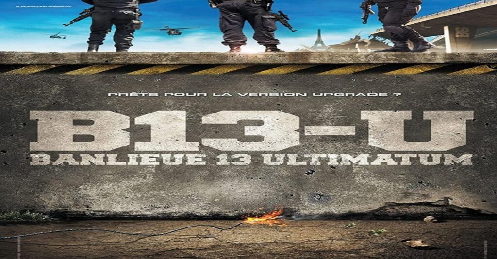 مشاهدة فيلم District 13: Ultimatum 2009 مترجم