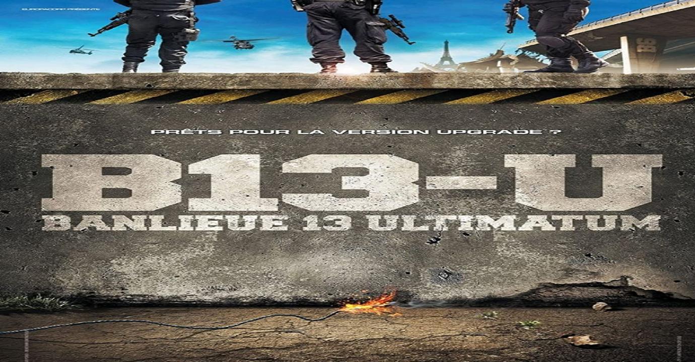 مشاهدة فيلم District 13: Ultimatum 2009 مترجم