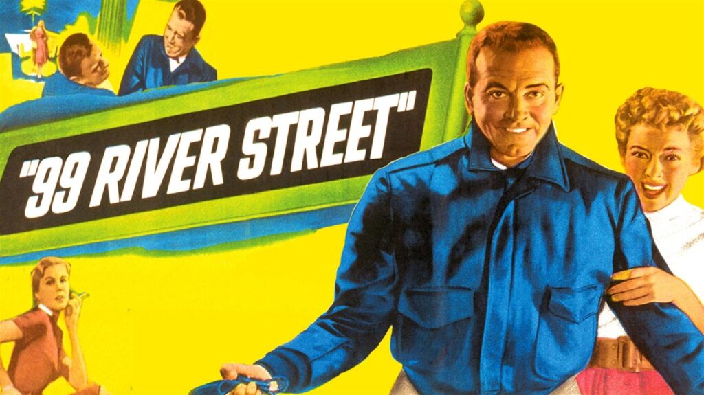 مشاهدة فيلم 99 River Street 1953 مترجم كامل HD